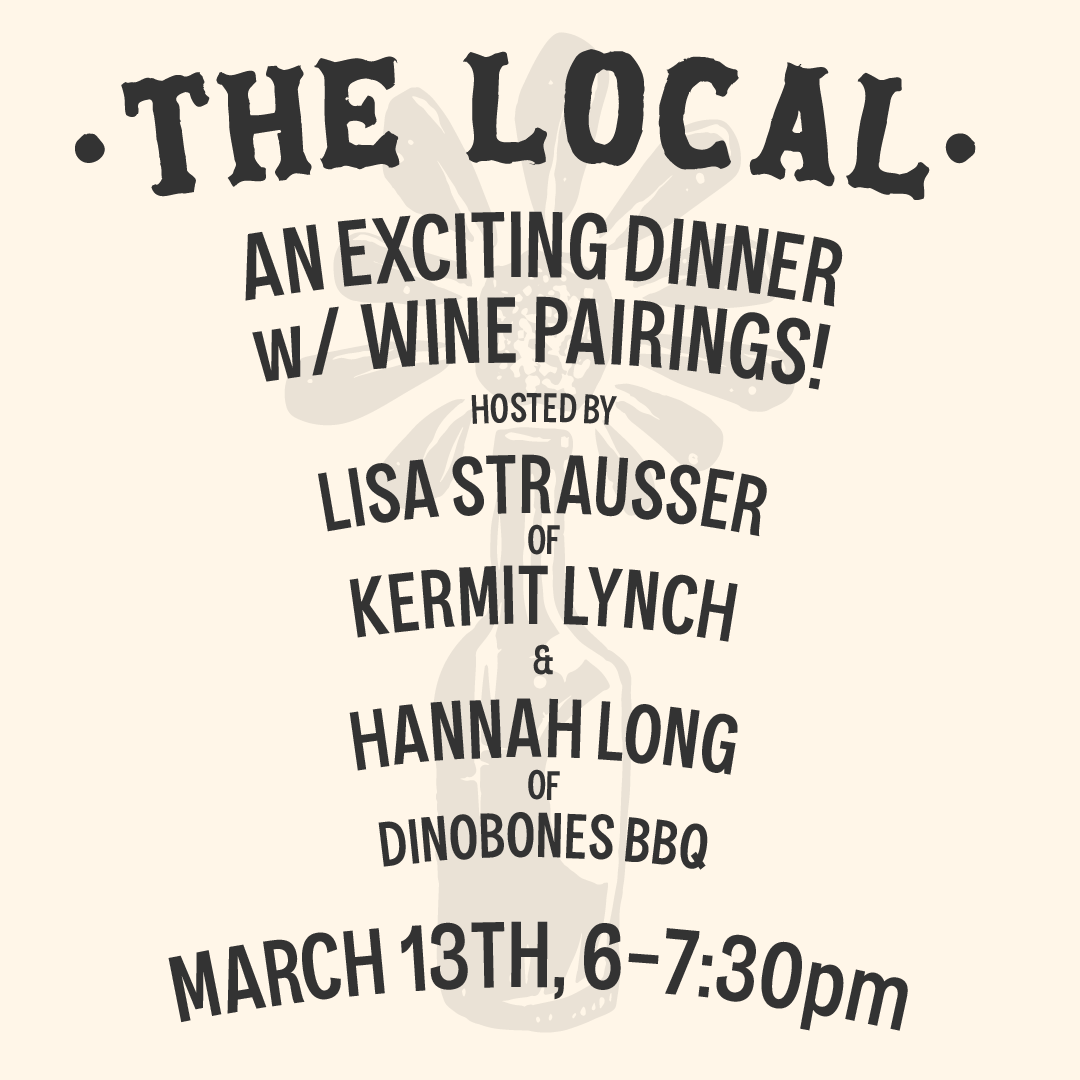 Kermit Lynch's Wines: Hosted by Lisa Strausser  - 6pm-7:30pm - 3/13/25