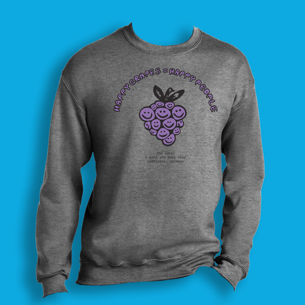 Happy Grapes Sweatshirt