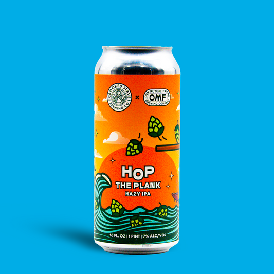 Hop the Plank - Crooked Stave Brewing Co x Our Mutual Friend Brewing Co