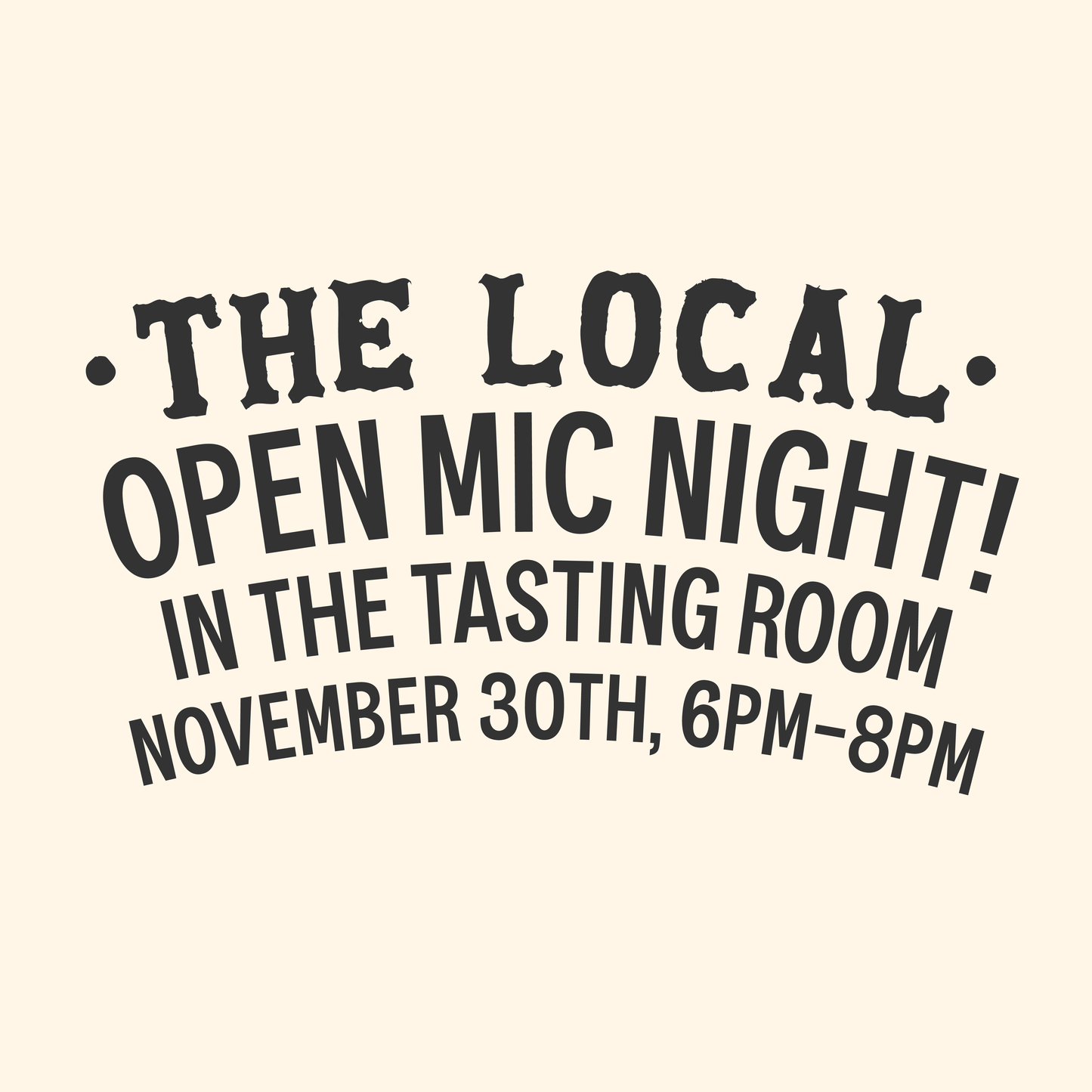 Open Mic Night - 6:00pm-8:00pm - 11/30/23